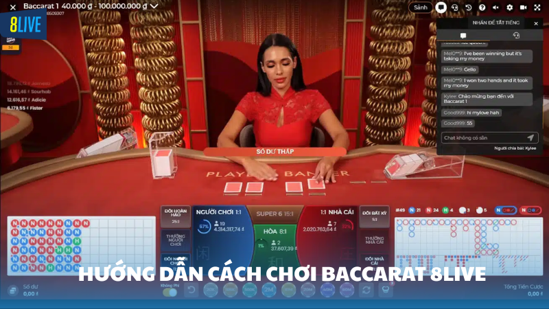 baccarat 8Live Hướng dẫn chi tiết cách chơi baccarat 8Live